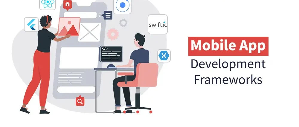 How to Choose the Right Mobile App Development Framework | Mobile App Development Company in Rajkot | Seawind Systems