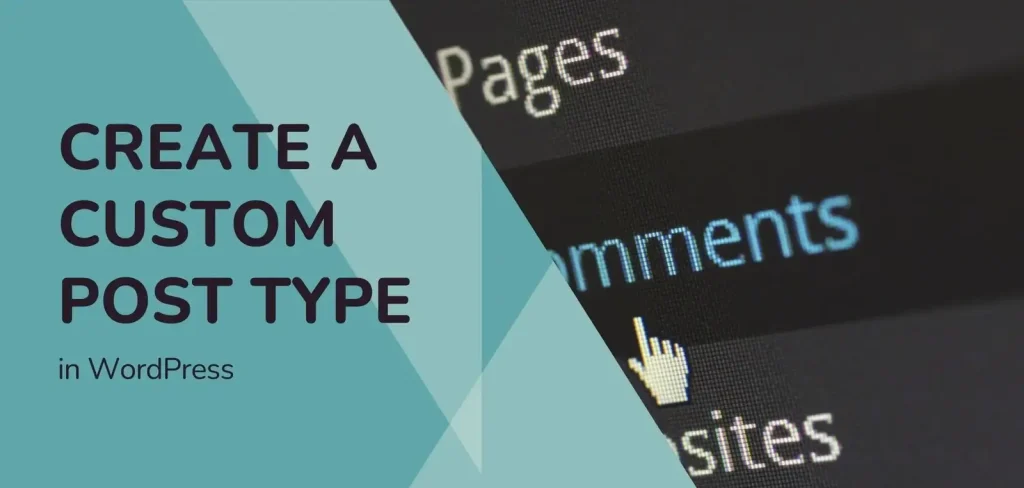 Working with Custom Post Types | Website Development Company in Rajkot | Seawind Systems